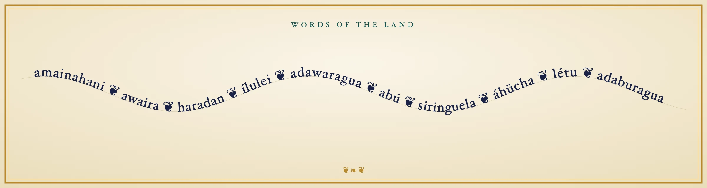 Attested land and forest words flowing on a golden wave